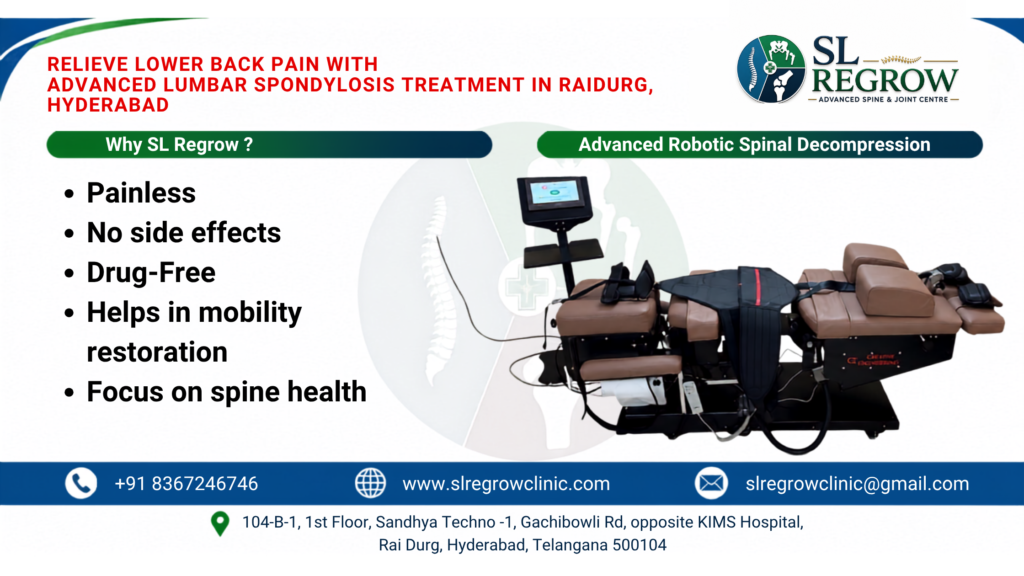 Advanced lumbar spondylosis treatment in Gachibowli, Rai Durg, Hyderabad - SL Regrow spinal decompression therapy